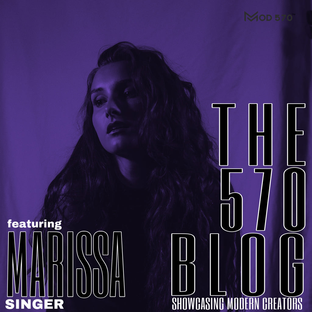 The 570 Blog Showcase - Marissa Lucia / Artist / Singer