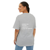 Create Your Legacy Oversized Tee
