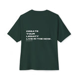 Create Your Legacy Oversized Tee