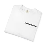 Mod570 I'm The Creator T-Shirt